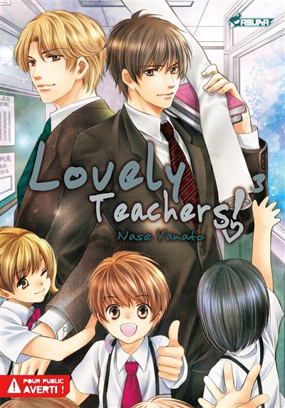 Lovely Teachers - Nase Yamato - broché