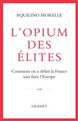 L'opium des élites
