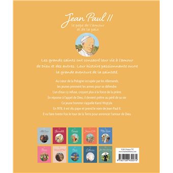 Jean-Paul II, le pape de l'amour et de la paix
