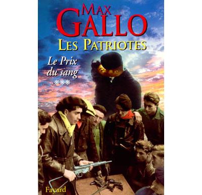 Les Patriotes - Tome 3 : Le Prix du sang