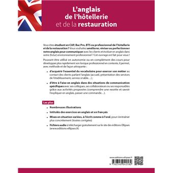 L’anglais de l’hôtellerie et de la restauration. L’essentiel pour comprendre et s’exprimer au quotidien. A2-B1+ (fichiers audio)