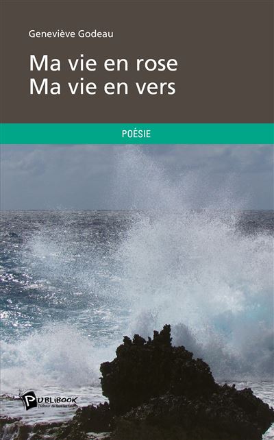 Ma vie en rose - ma vie en ver