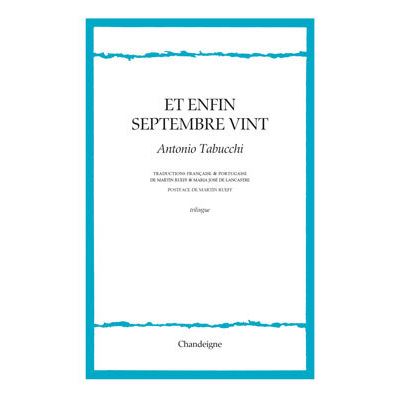 Et enfin septembre arriva