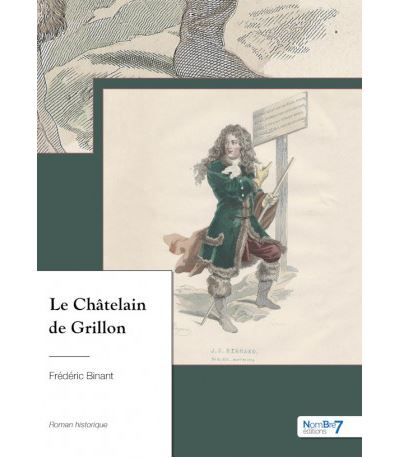 Le Châtelain de Grillon - Frédéric Binant - broché