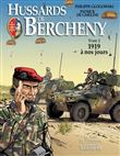 Hussards de Bercheny tome 2 - 1919 à nos jours, tome 2
