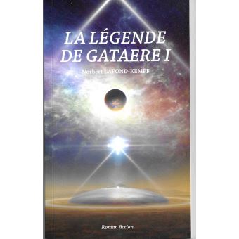 La légende de Gataere - La légende de Gataere, T1 - 1