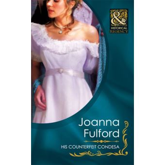 His Counterfeit Condesa (Mills & Boon Historical) - 1