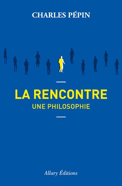 donner du sens à vos rencontres