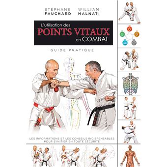 L'utilisation des points vitaux en combat