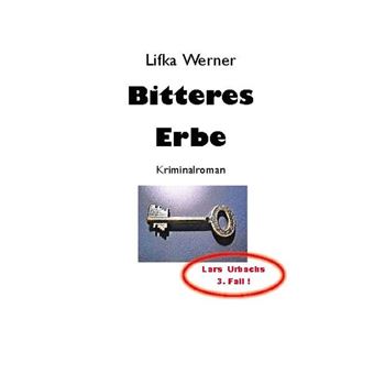 BITTERES ERBE