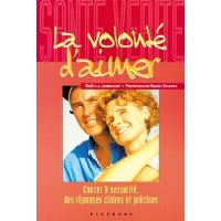 La volonté d'aimer