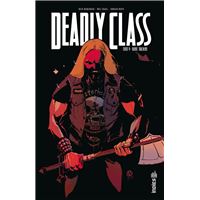 Deadly Class - Tome 9 - Bone Machine
