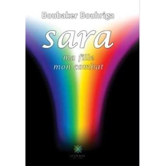 Sara, ma fille, mon combat