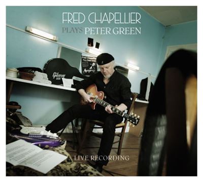 Plays Peter Green - Fred Chapellier
