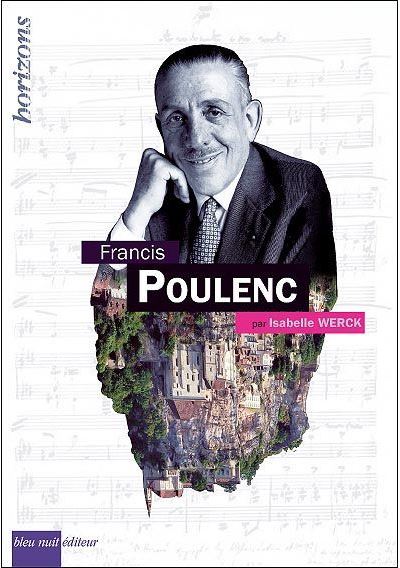 Poulenc Francis Relié Isabelle Werck Achat Livre Fnac 3635