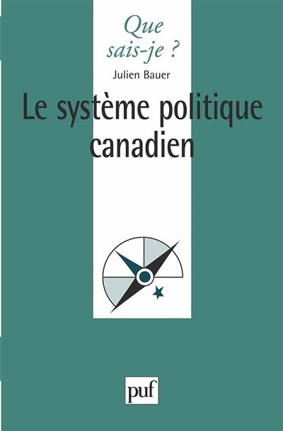 Le Systeme politique canadien