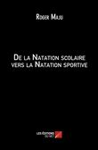 De la natation scolaire vers la natation sportive