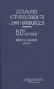 Actualites nephrologiques jean hamburger 2009