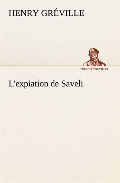 L expiation de saveli