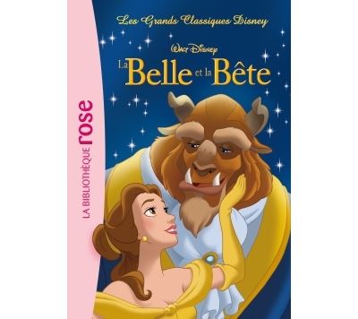 Les Grands Classiques Disney 02 - La Belle et la Bête -  Walt Disney Compagny - Poche