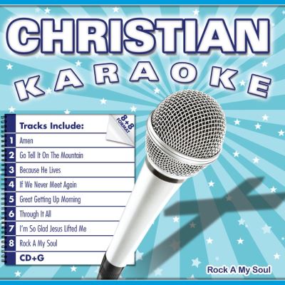 Christian karaoke rock a my soul/various