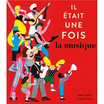 Il était une fois... la musique