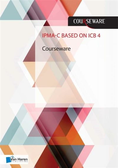 IPMA-C based on ICB 4 Courseware