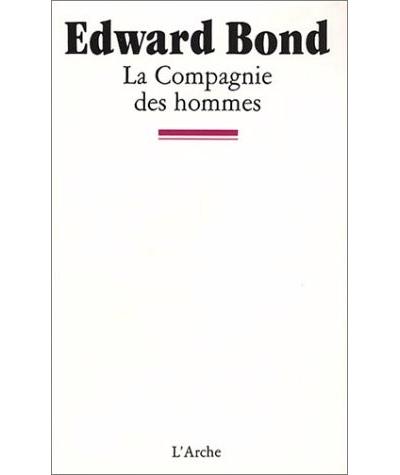 La compagnie des hommes