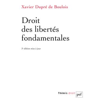 Droit Des Libertés Fondamentales - Broché - Xavier Dupré De Boulois ...