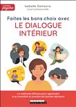 Faites les bons choix avec le dialogue intérieur !