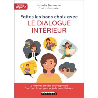 Faites les bons choix avec le dialogue intérieur !