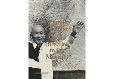 Moderna Museet: A Plurality of Tongues