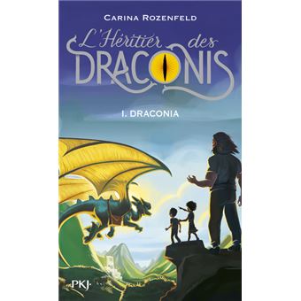 L'Héritier des Draconis - tome 1 Draconia