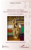 Médecines antiques des romains et germains