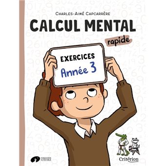 Calcul mental rapide Exercices Année 3