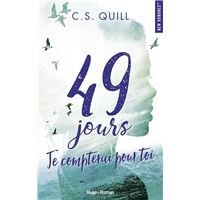 Chronique] « 49 jours Je compterai pour toi » de C. S. Quill
