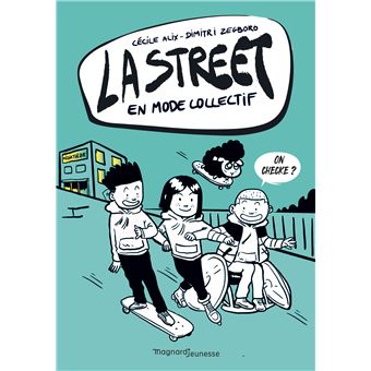 La Street 4 - En mode collectif
