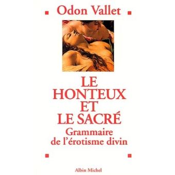 Le honteux et le sacré - 1