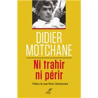 Ni trahir ni périr