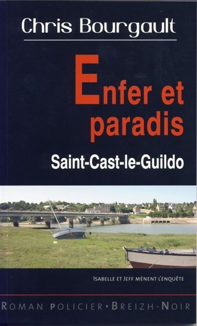 Enfer et paradis, Saint-Cast-le-Guildo