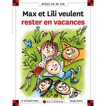 Max et LiliMax et lili veulent rester en vacances