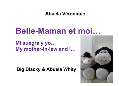 Belle-Maman et moi...