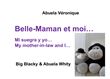 Belle-Maman et moi...