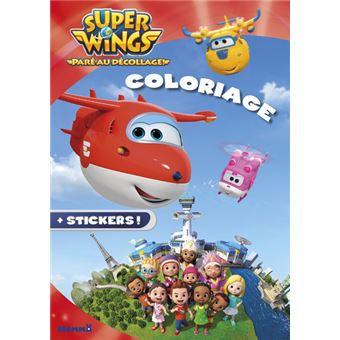 Super Wings Super Wings Coloriage Stickers Collectif Broche Achat Livre Fnac