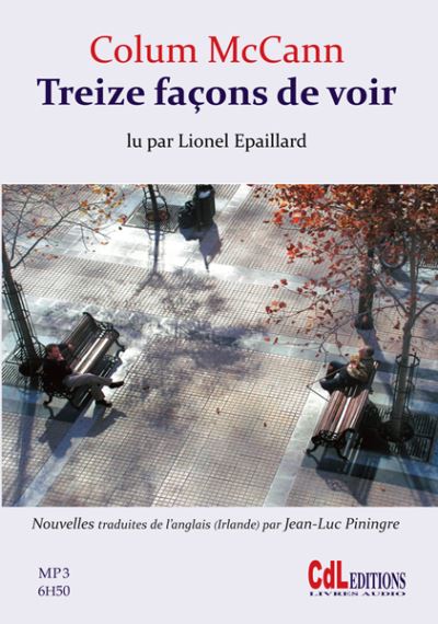 Treize façons de voir - Colum McCann - Texte lu (CD)