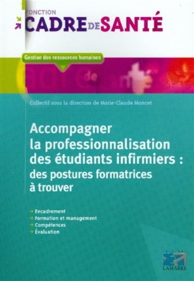 Accompagner la formation des étudiants en soins infirmiers