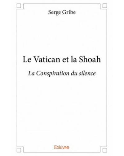 Le Vatican et la Shoah