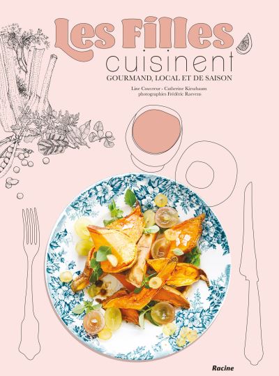 Les filles cuisinent gourmand local et de saison
