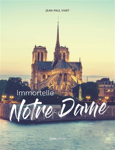 Immortelle notre dame