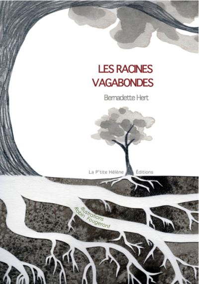 Les racines vagabondes